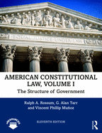 Cover of American Constitutional Law, Volume I: The Structure of Government