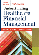 Cover of Gapenski's Understanding Healthcare Financial Management, Eighth Edition