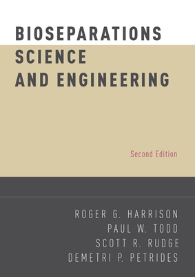 Cover of Bioseparations Science and Engineering (Revised) (Revised)