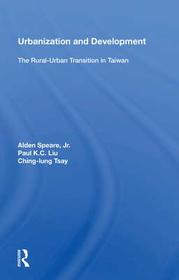 Cover of Urbanization and Development: The Rural-Urban Transition in Taiwan