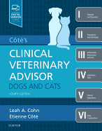 Cover of Cote's Clinical Veterinary Advisor: Dogs and Cats
