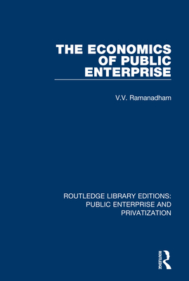 Cover of The Economics of Public Enterprise