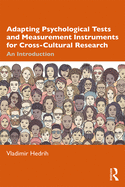 Cover of Adapting Psychological Tests and Measurement Instruments for Cross-Cultural Research: An Introduction