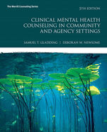 Cover of Clinical Mental Health Counseling in Community and Agency Settings