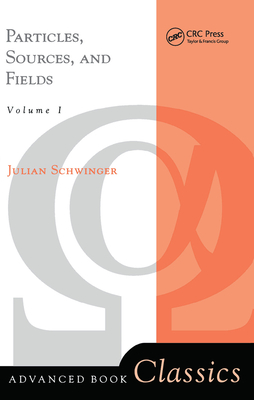 Cover of Particles, Sources, and Fields, Volume 1