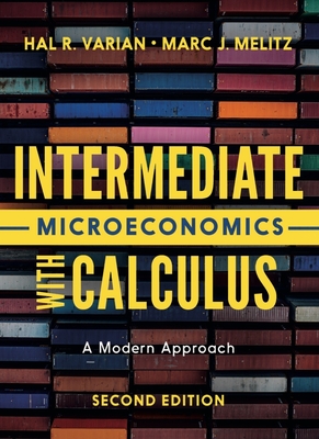 Cover of Intermediate Microeconomics with Calculus: A Modern Approach