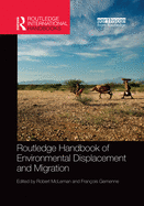 Cover of Routledge Handbook of Environmental Displacement and Migration