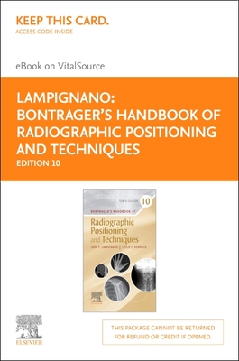 Cover of Bontrager's Handbook of Radiographic Positioning and Techniques - Elsevier eBook on Vitalsource (Retail Access Card): Bontrager's Handbook of Radiogr