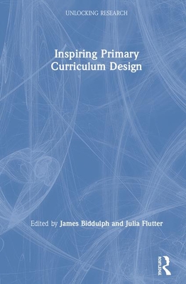 Cover of Inspiring Primary Curriculum Design