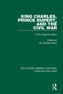 Cover of King Charles, Prince Rupert and the Civil War