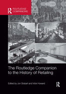 Cover of The Routledge Companion to the History of Retailing