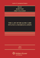 Cover of The Law of Health Care Finance and Regulation