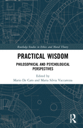 Cover of Practical Wisdom: Philosophical and Psychological Perspectives