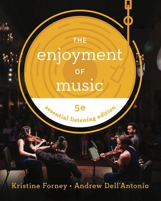 Cover of Enjoyment of Music: Essential Listening Edition