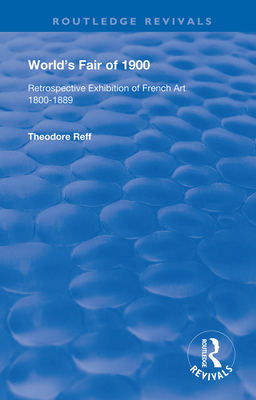 Cover of World's Fair of 1900: Retrospective Exhibition of French Art 1800-1889