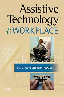 Cover of Assistive Technology in the Workplace