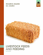Cover of Livestock Feeds and Feeding (Revised)