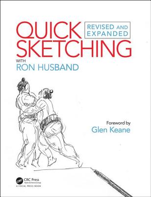 Cover of Quick Sketching with Ron Husband: Revised and Expanded