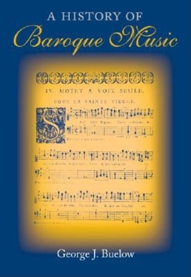 Cover of A History of Baroque Music