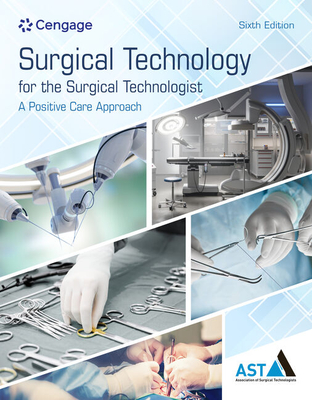 Cover of Surgical Technology for the Surgical Technologist: A Positive Care Approach