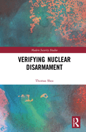 Cover of Verifying Nuclear Disarmament