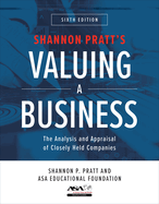 Cover of Valuing a Business, Sixth Edition: The Analysis and Appraisal of Closely Held Companies