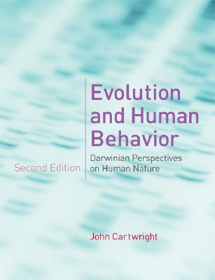 Cover of Evolution and Human Behavior: Darwinian Perspectives on Human Nature