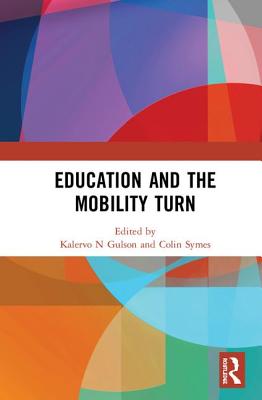 Cover of Education and the Mobility Turn