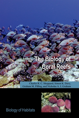 Cover of The Biology of Coral Reefs