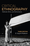 Cover of Critical Ethnography: Method, Ethics, and Performance
