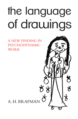 Cover of The Language of Drawings: A New Finding in Psychodynamic Work