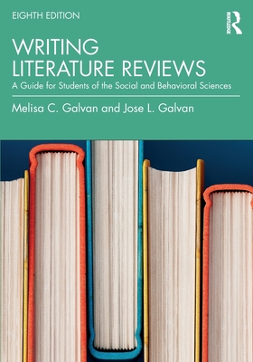 Cover of Writing Literature Reviews: A Guide for Students of the Social and Behavioral Sciences
