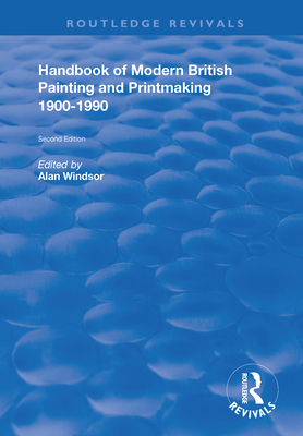 Cover of Handbook of Modern British Painting and Printmaking 1900-90