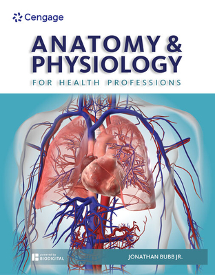 Cover of Anatomy & Physiology for Health Professions