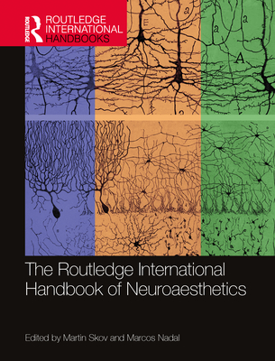 Cover of The Routledge International Handbook of Neuroaesthetics