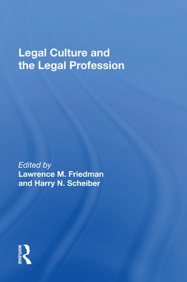 Cover of Legal Culture And The Legal Profession