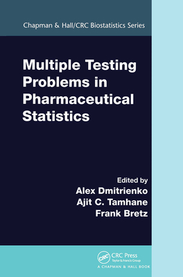 Cover of Multiple Testing Problems in Pharmaceutical Statistics