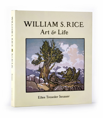 Cover of William S. Rice: Art & Life