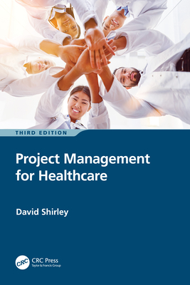 Cover of Project Management for Healthcare