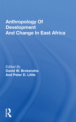 Cover of Anthropology of Development and Change in East Africa