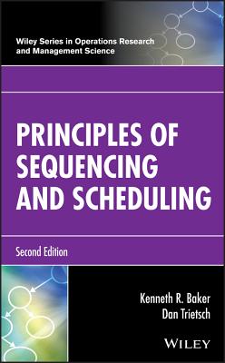 Cover of Principles of Sequencing and Scheduling