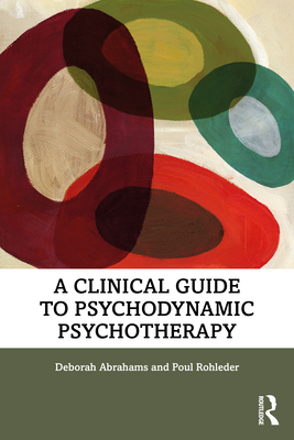 Cover of A Clinical Guide to Psychodynamic Psychotherapy