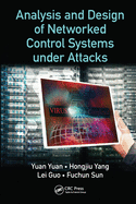 Cover of Analysis and Design of Networked Control Systems Under Attacks