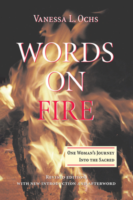 Cover of Words On Fire: One Woman's Journey Into The Sacred