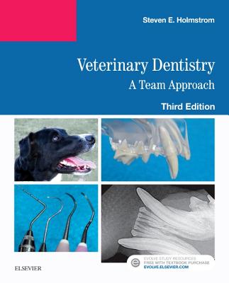 Cover of Veterinary Dentistry: A Team Approach