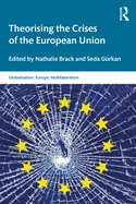 Cover of Theorising the Crises of the European Union