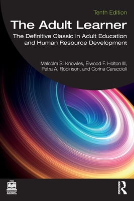 Cover of The Adult Learner: The Definitive Classic in Adult Education and Human Resource Development