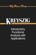 Cover of Introductory Functional Analysis with Applications (Revised)