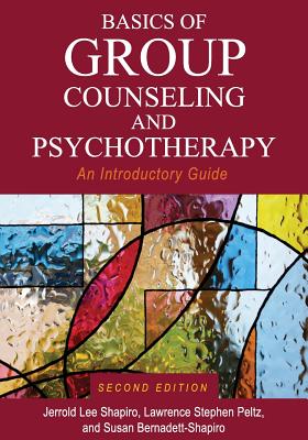 Cover of Basics of Group Counseling and Psychotherapy: An Introductory Guide