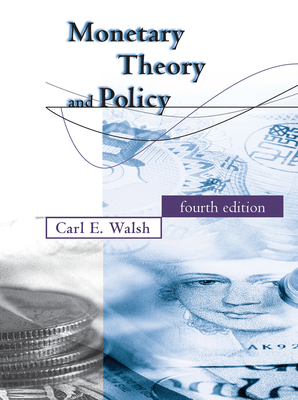 Cover of Monetary Theory and Policy, Fourth Edition